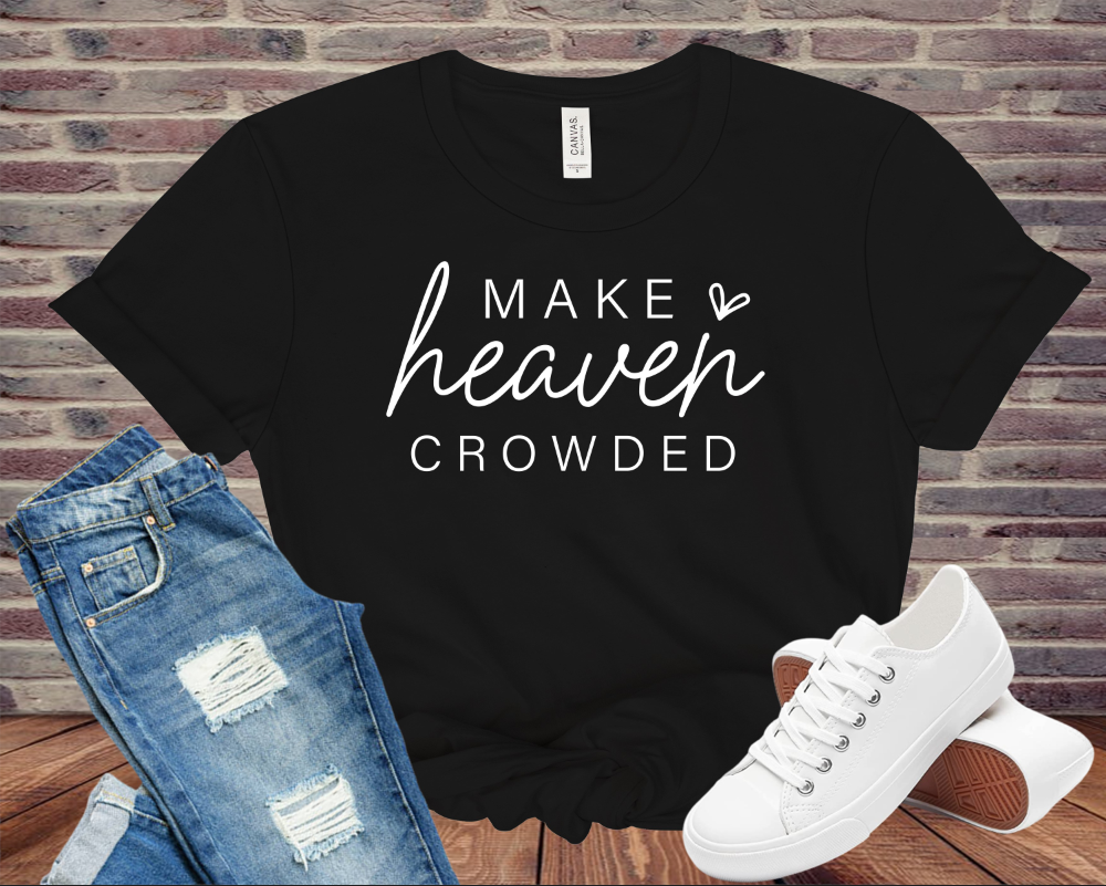 Make Heaven Crowded Graphic T-Shirt